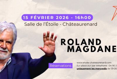 Clap de fin – Roland Magdane_Châteaurenard