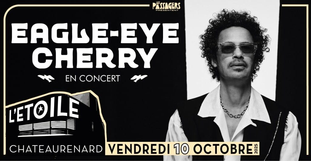 Eagle-Eye Cherry_Châteaurenard