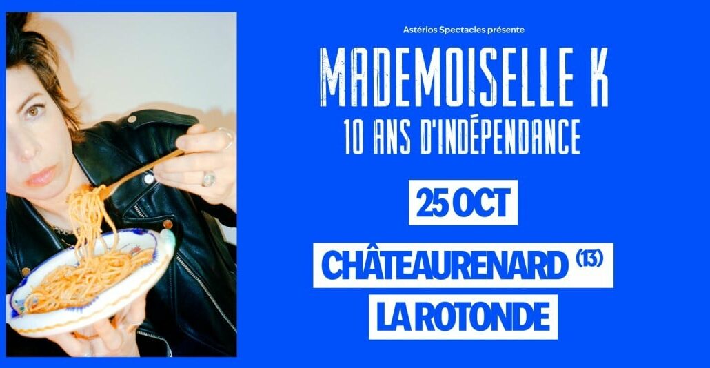 Mademoiselle K_Châteaurenard