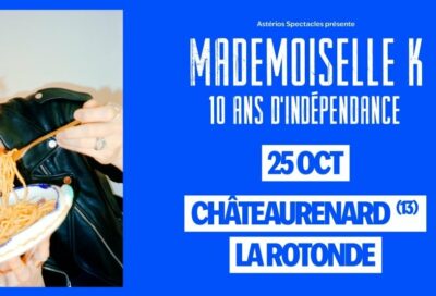 Mademoiselle K_Châteaurenard