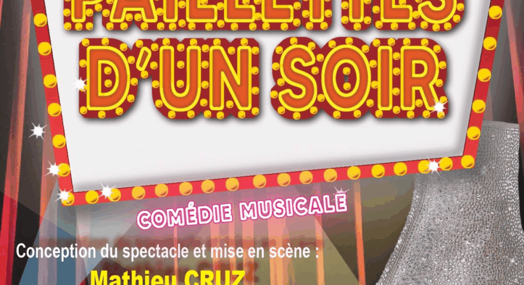 Paillettes d'un soir_Châteaurenard