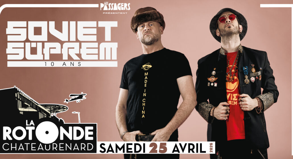 Soviet Suprem_Châteaurenard
