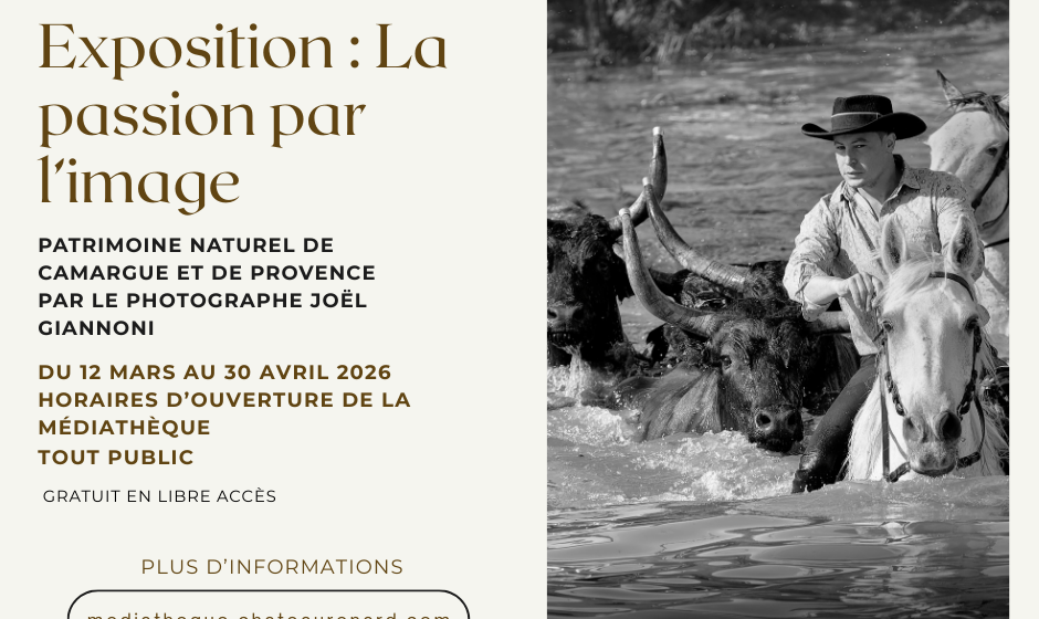 Exposition "La passion par l'image"_Châteaurenard